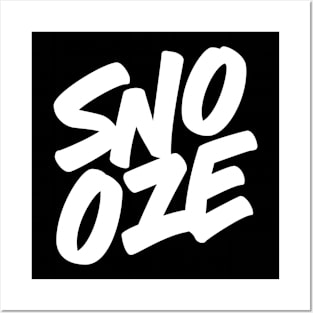 Snooze Streetwear Posters and Art